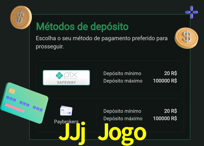 O cassino JJj Jogo oferece uma grande variedade de métodos de pagamento